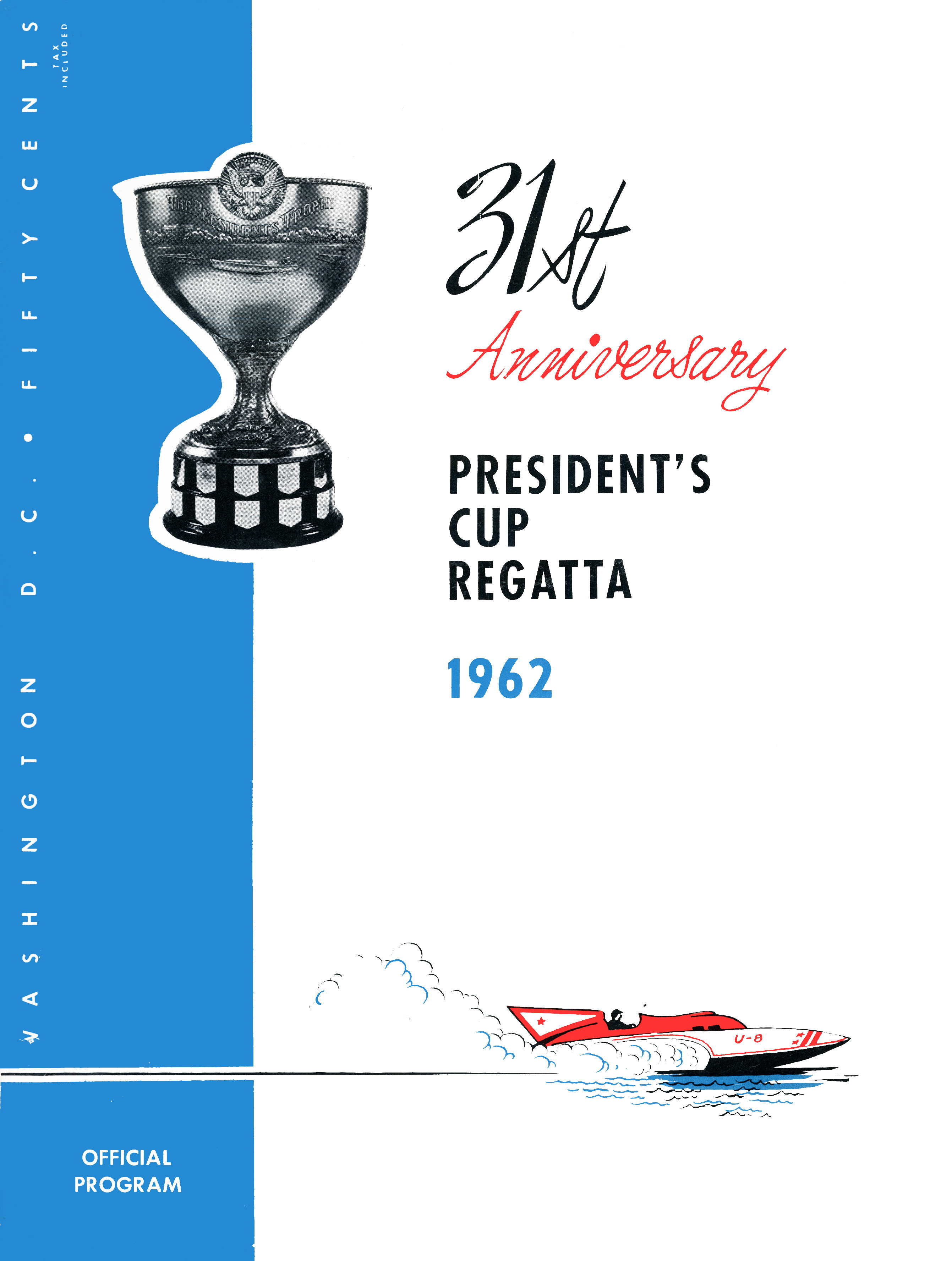 1962 Presidents Cup Hydros To Invade Washington D.C.