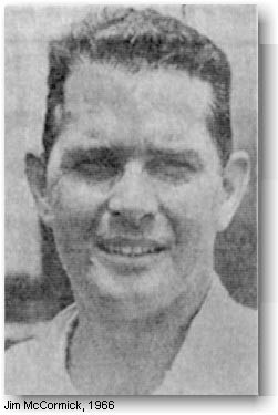Jim McCormick, Miss Madison